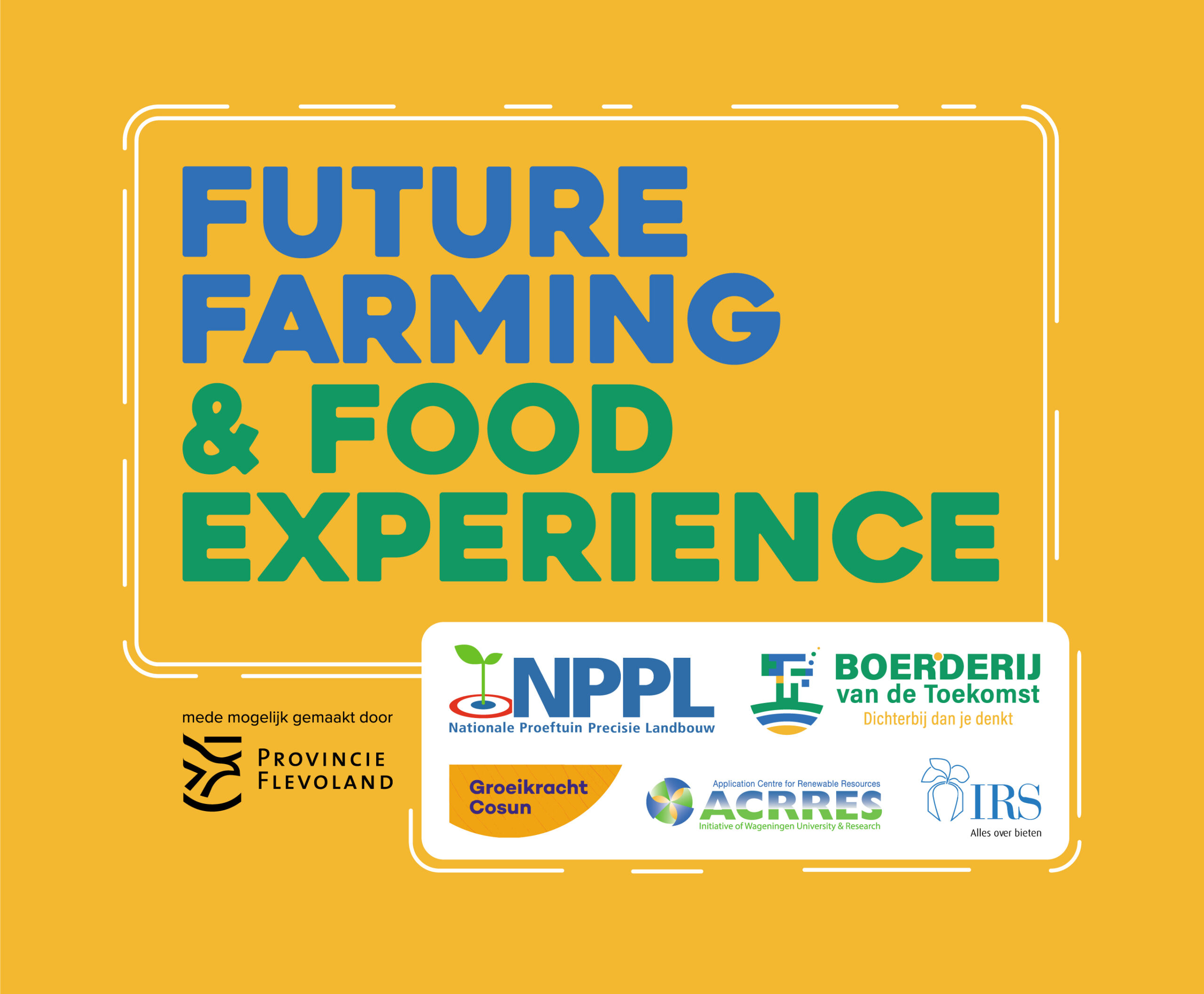 Future Farming & Food Experience