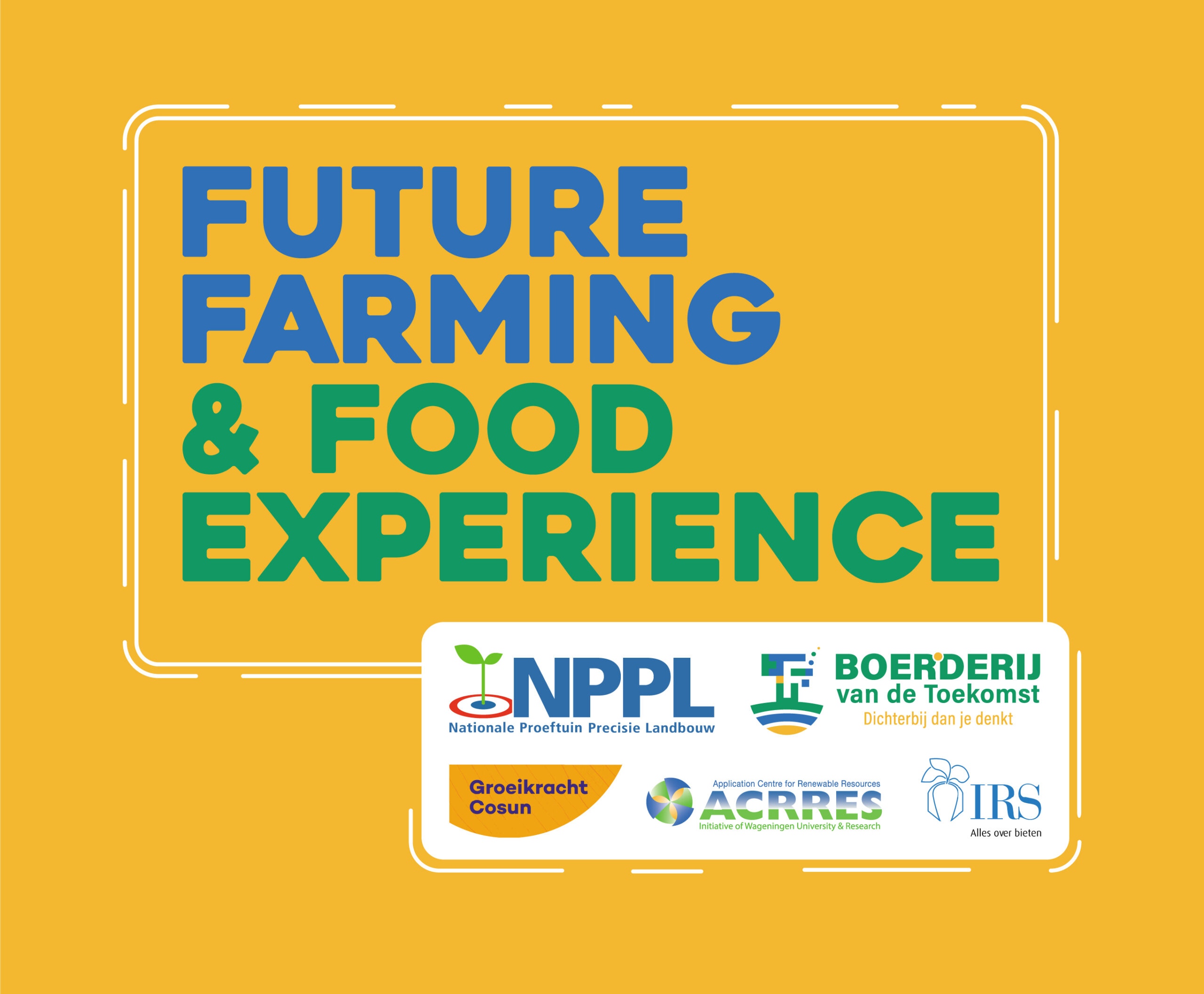 Future Farming & Food Experience